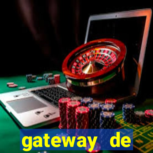 gateway de pagamento para cassino